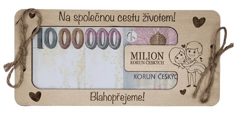 Přání novomanželům - milion korun